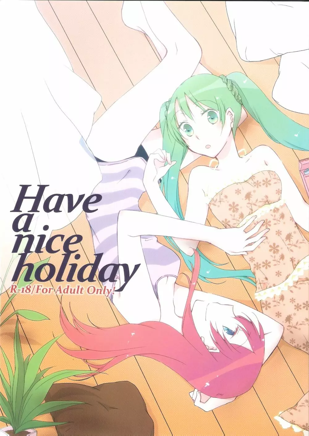 Have a nice holiday