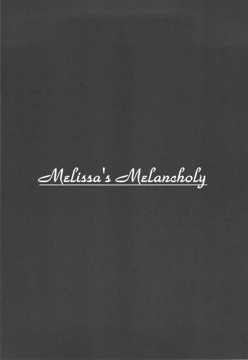 Melissa’s Melancholy 6ページ