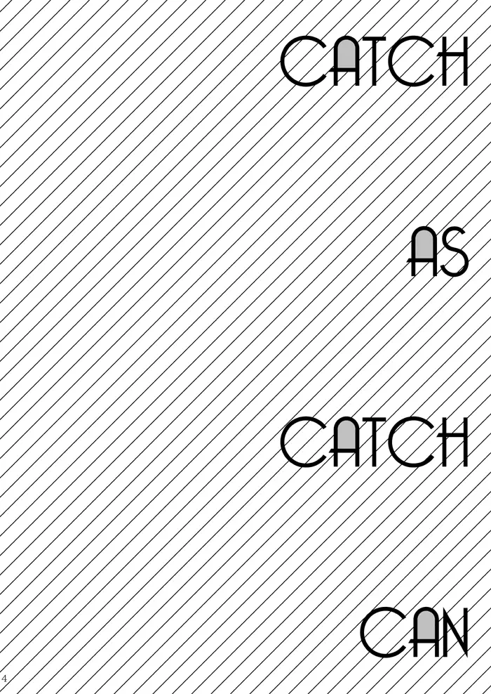 CATCH AS CATCH CAN 3ページ