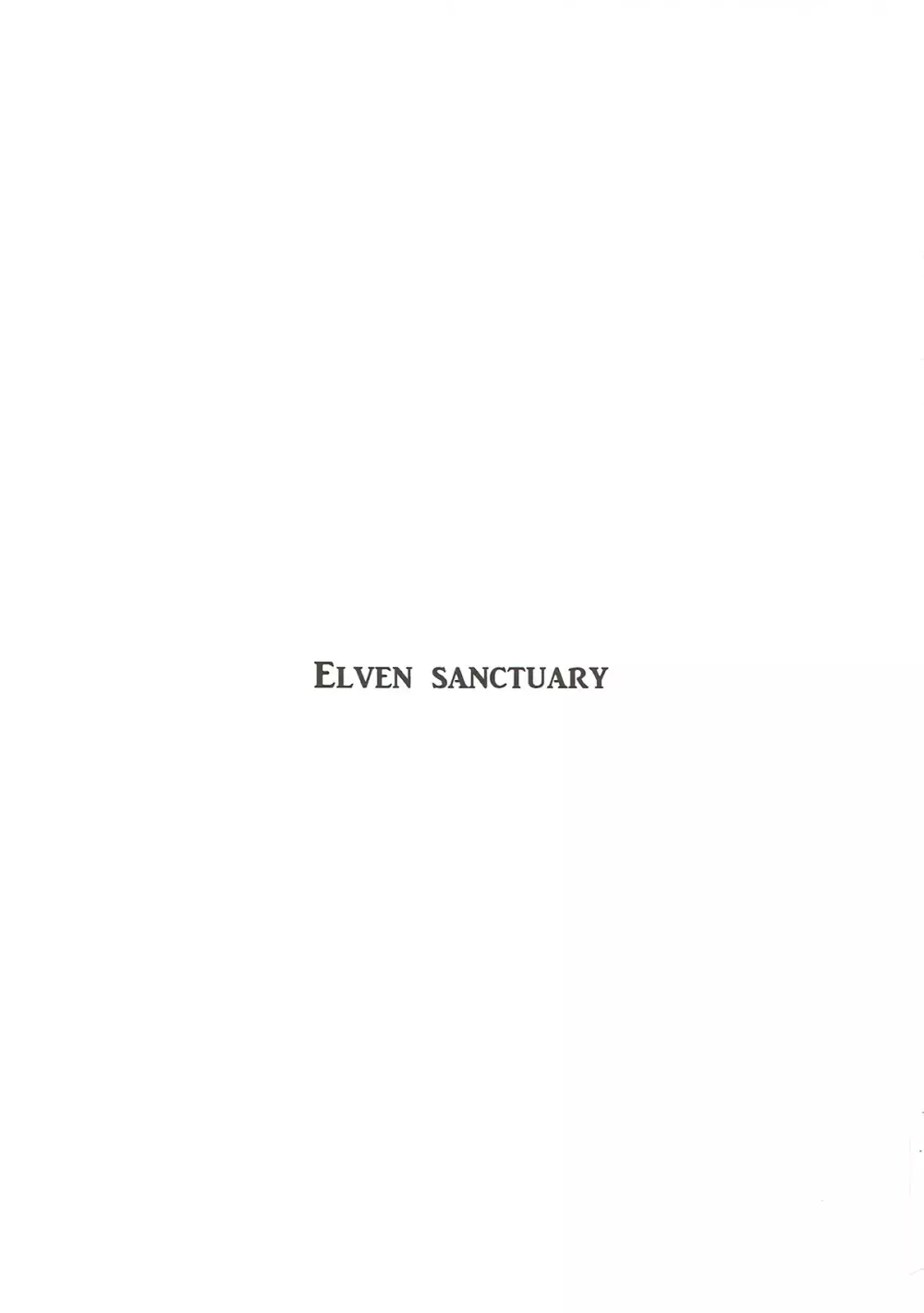 Elven Sanctuary 2ページ