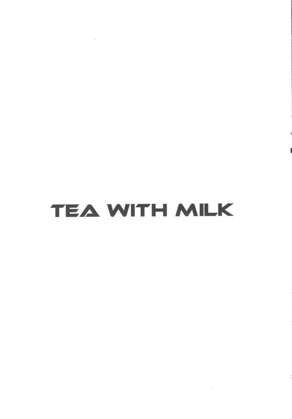 TEA WITH MILK 2ページ