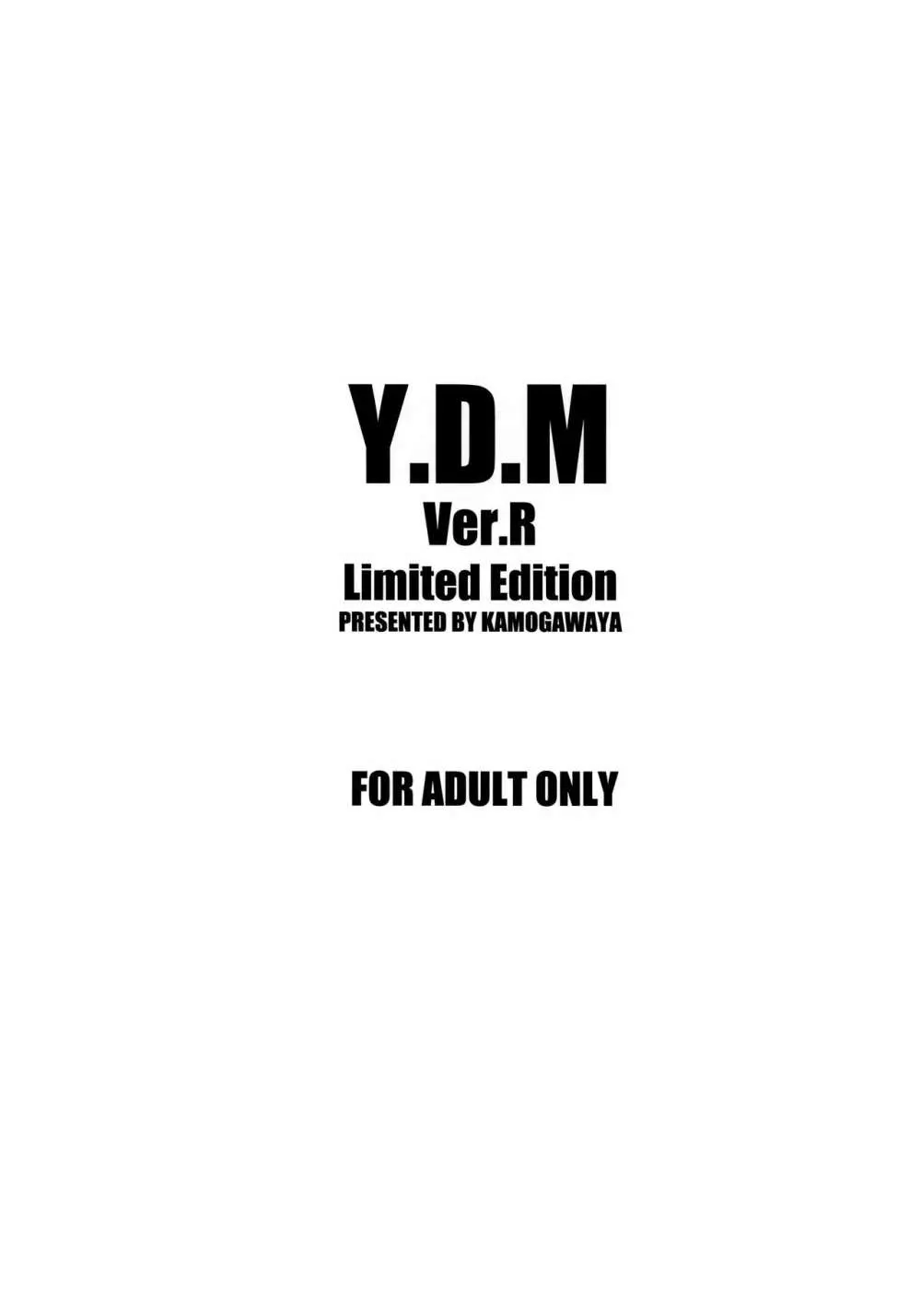 Y.D.M Ver.R Limited Edition 18ページ