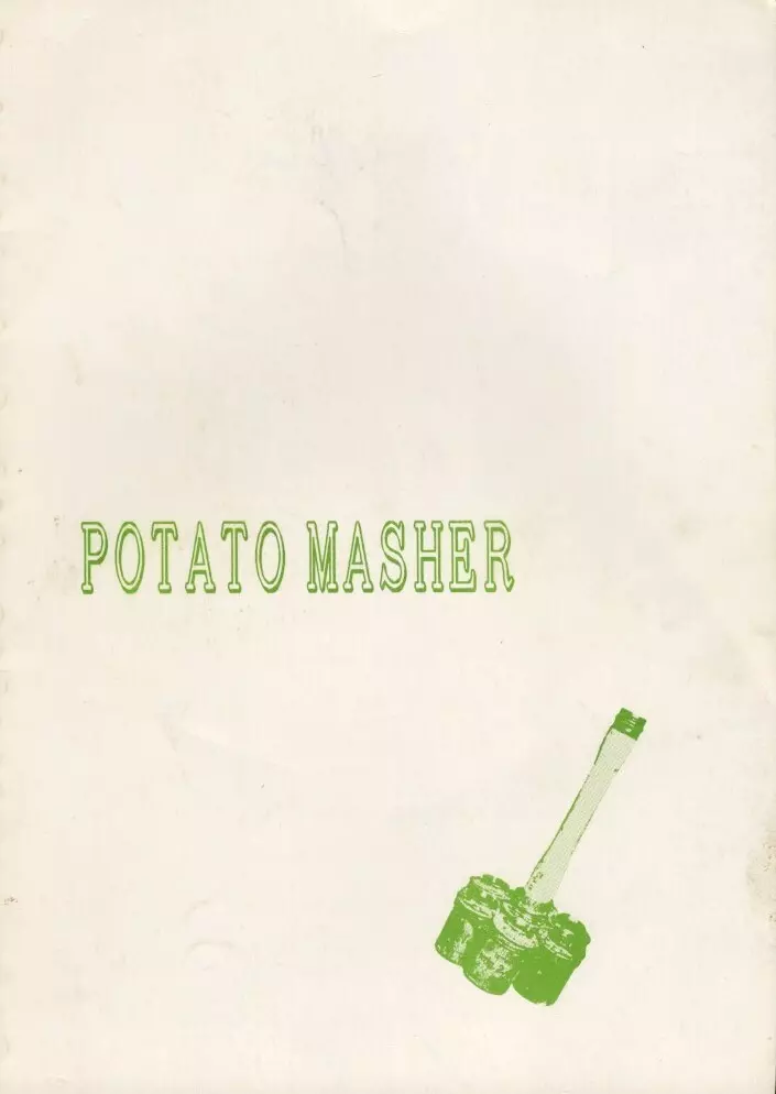 Potato Masher 3 45ページ