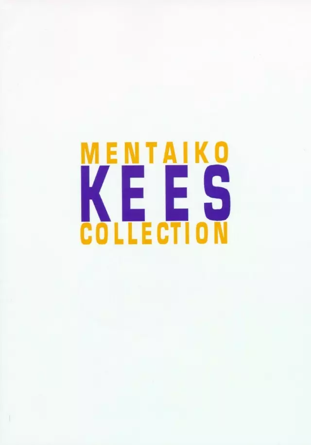 MENTAIKO COLLECTION KEES 82ページ
