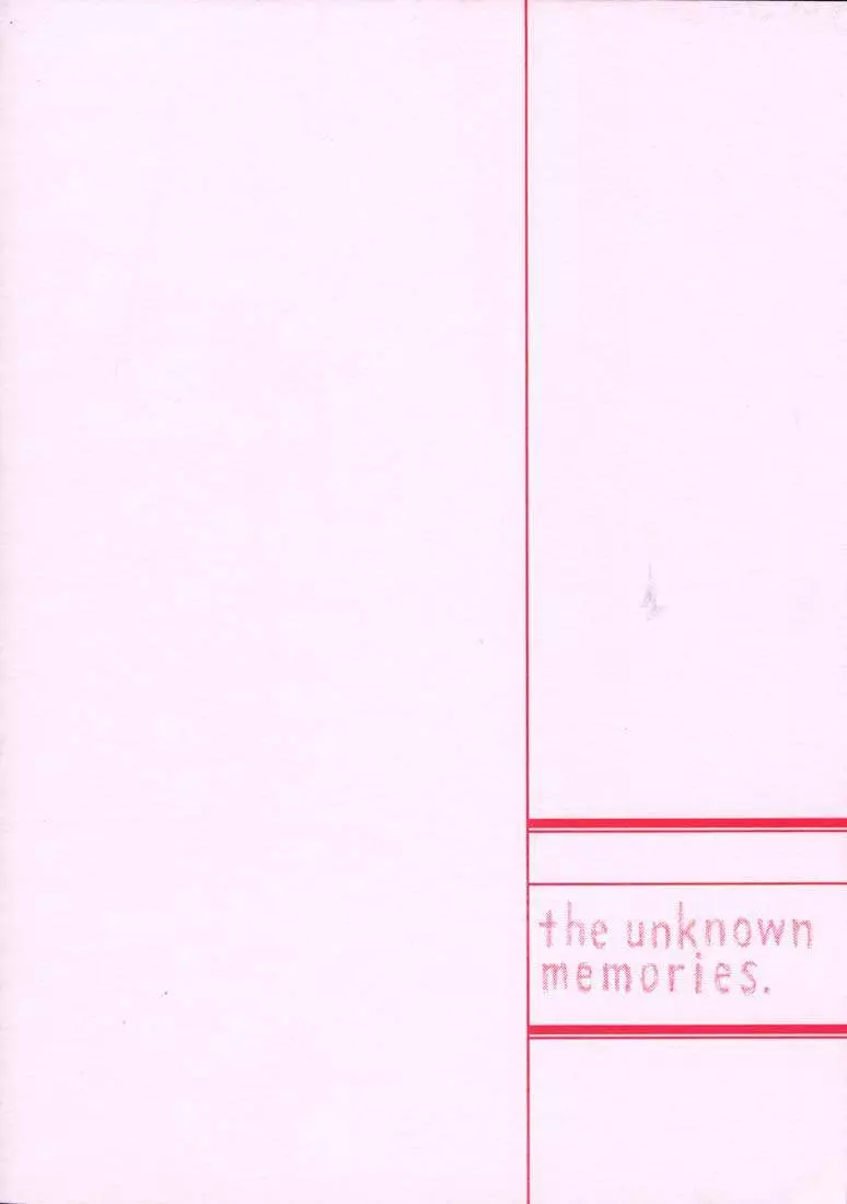 the Unknown Memories. 26ページ