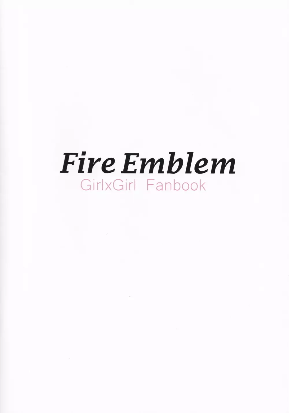 Fire Emblem Girl×Girl Fanbook 2ページ