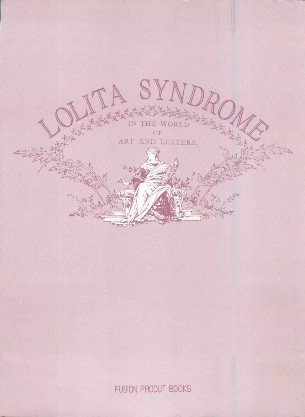 美少女症候群 – Lolita Syndrome 7 4ページ