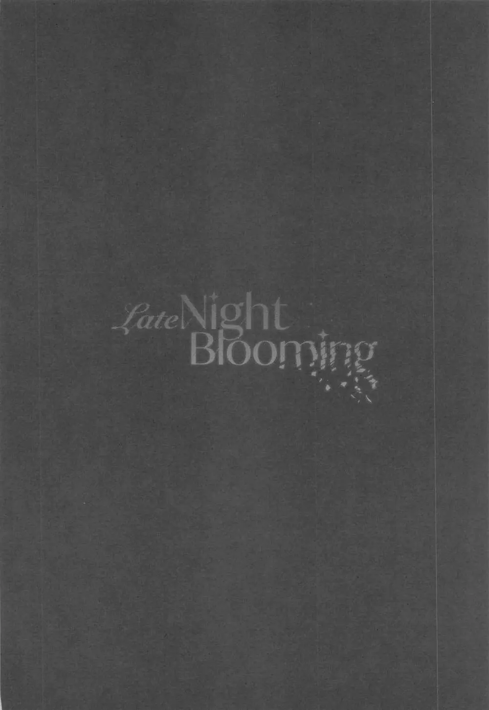 Late Night Blooming 40ページ