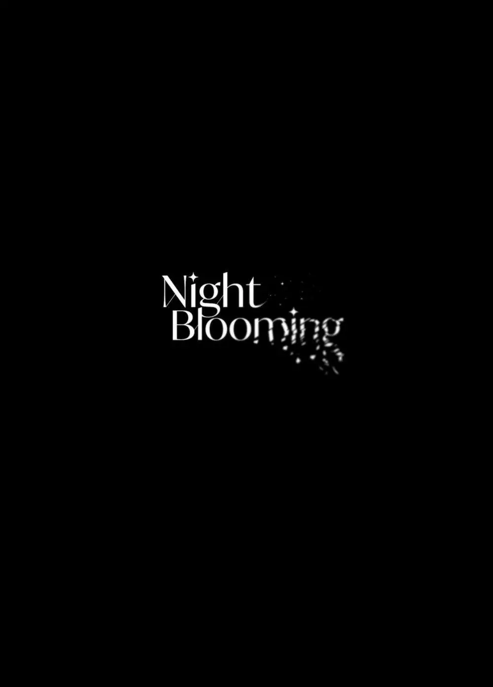 Night Blooming 42ページ