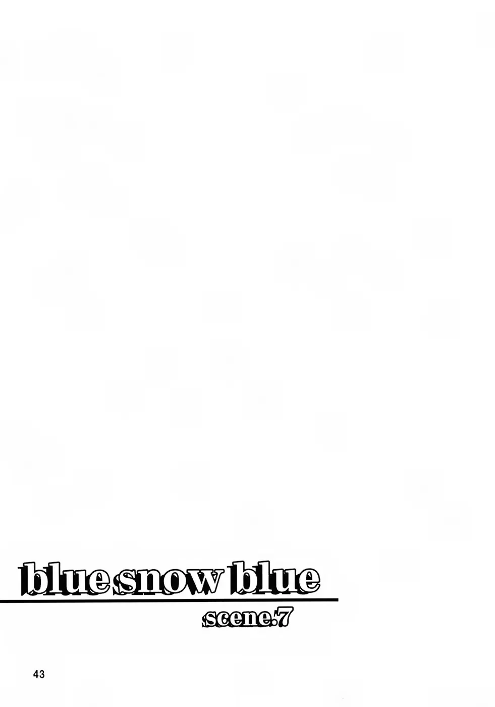blue snow blue – scene.7 42ページ