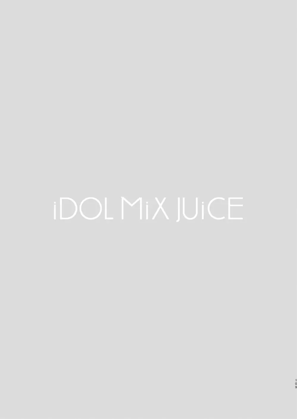 iDOL MiX JUiCE 110ページ