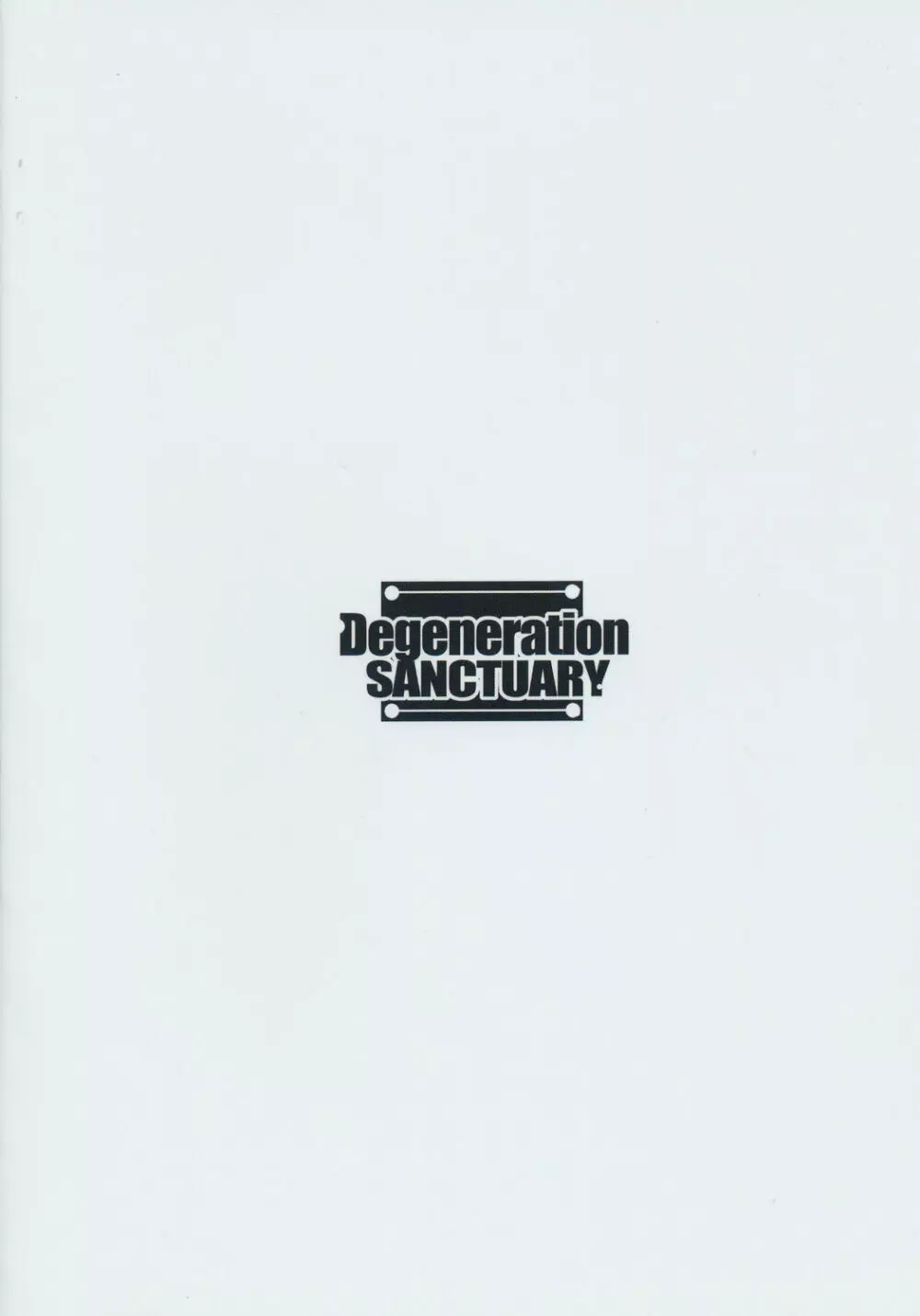 Degeneration SANCTUARY 26ページ