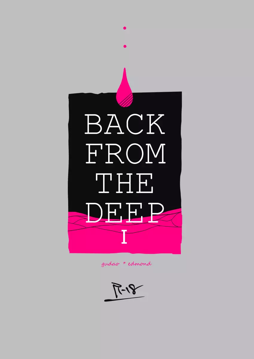 BACK FROM THE DEEP I-II