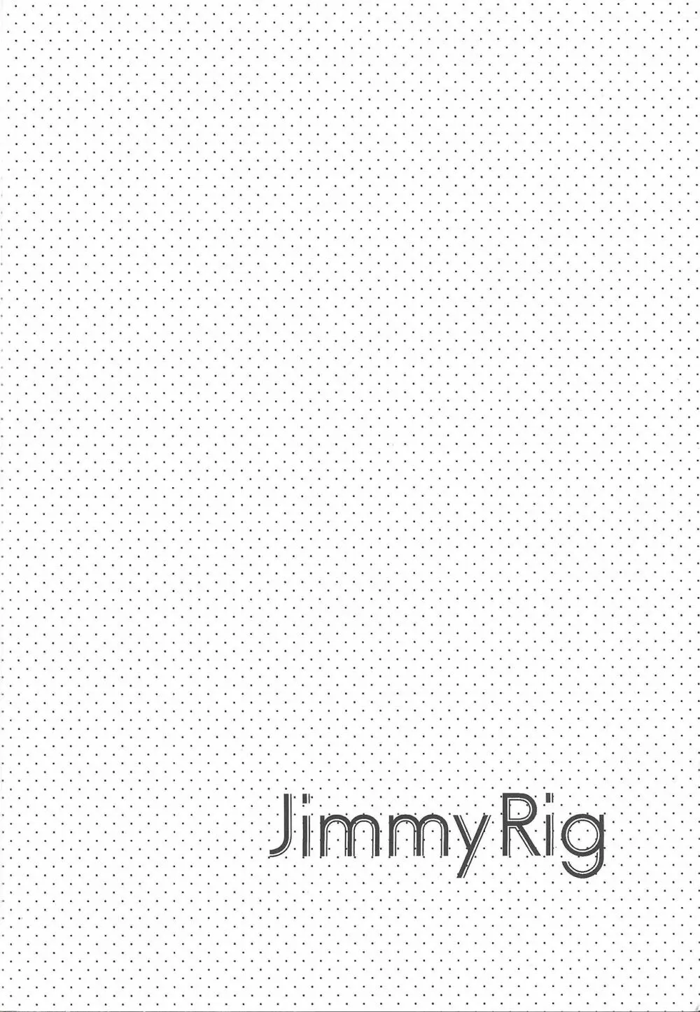 Jimmy Rig 3ページ