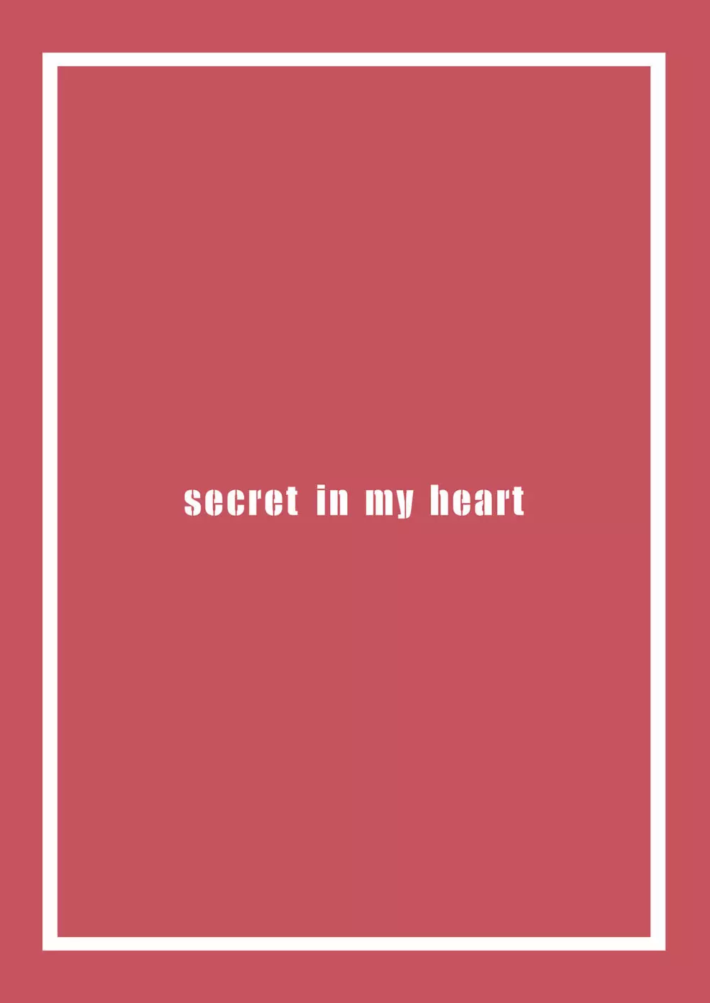 secret in my heart 23ページ