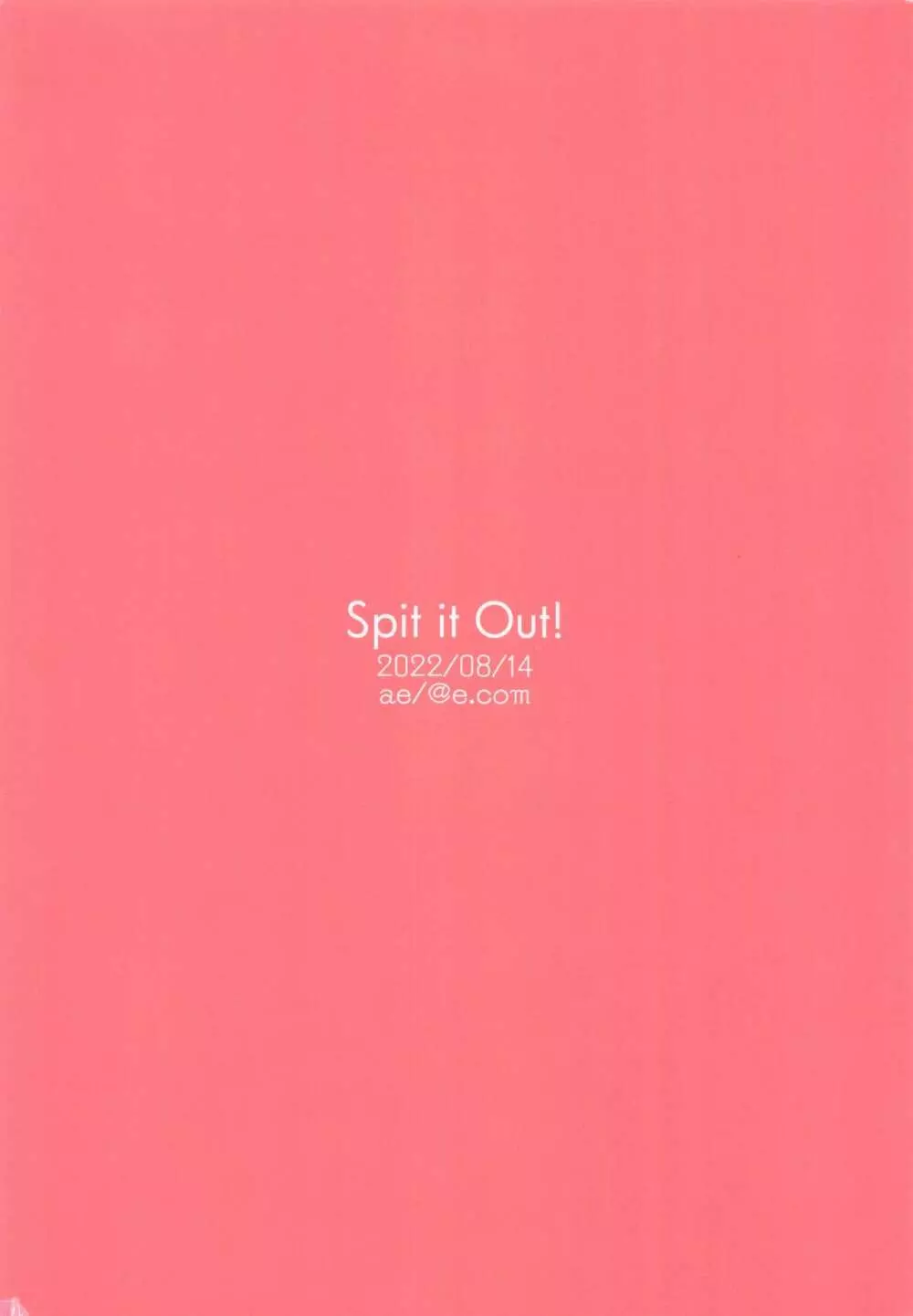 Spit it Out! 30ページ