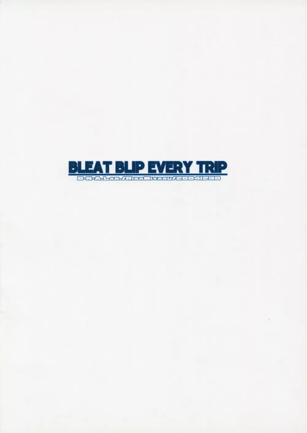 BLEAT BLIP EVERY TRIP 28ページ