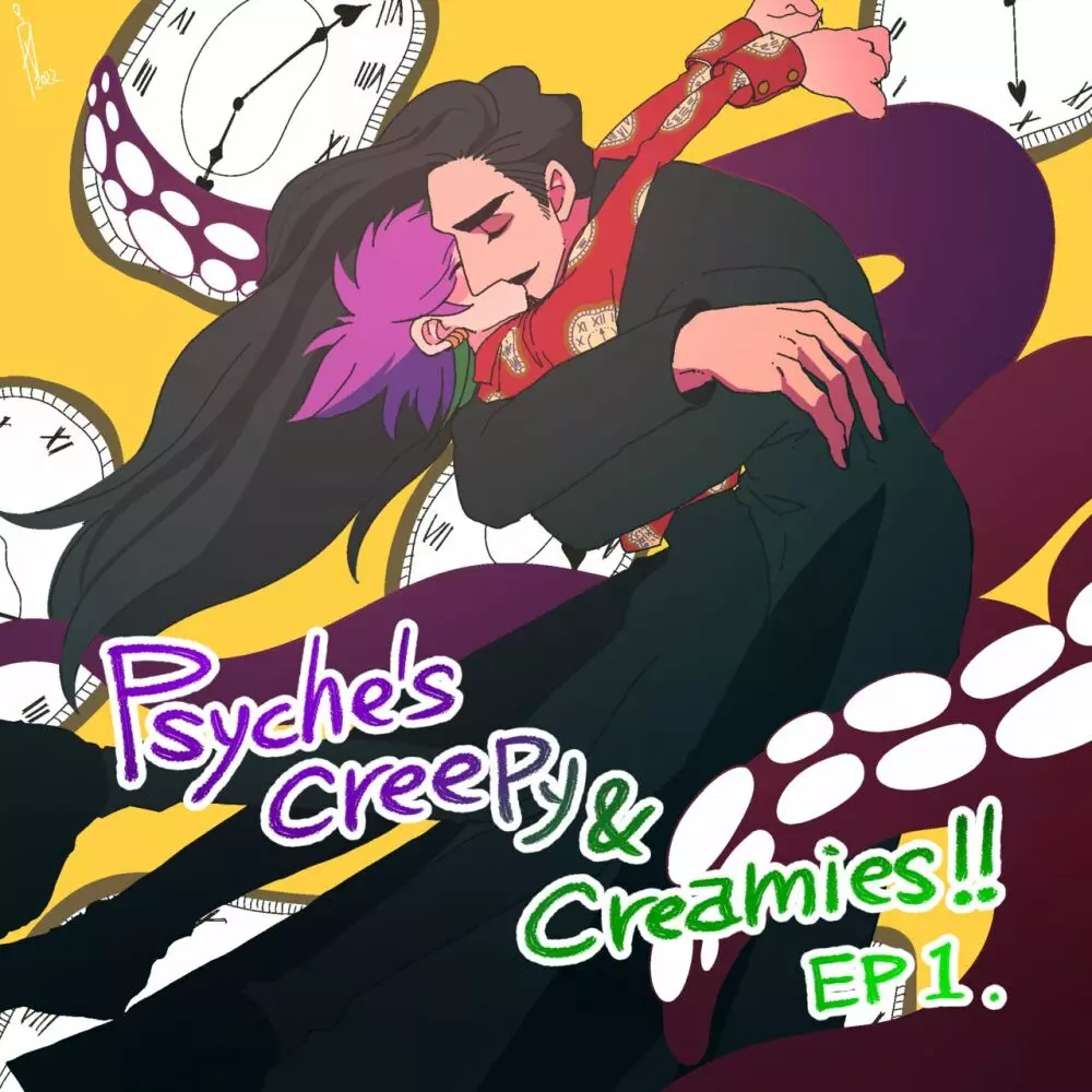 Psyche’s Creepy ＆ Creamies!! #1