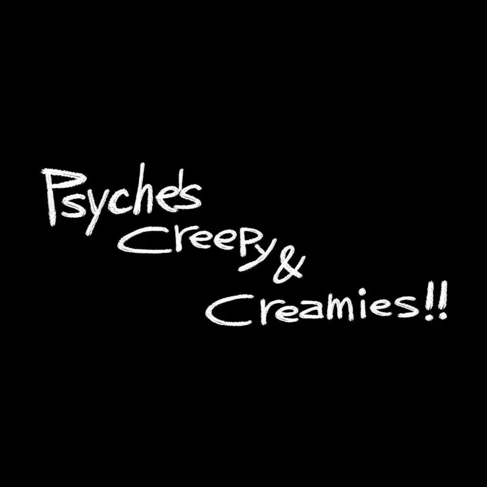 Psyche’s Creepy ＆ Creamies!! #1 3ページ