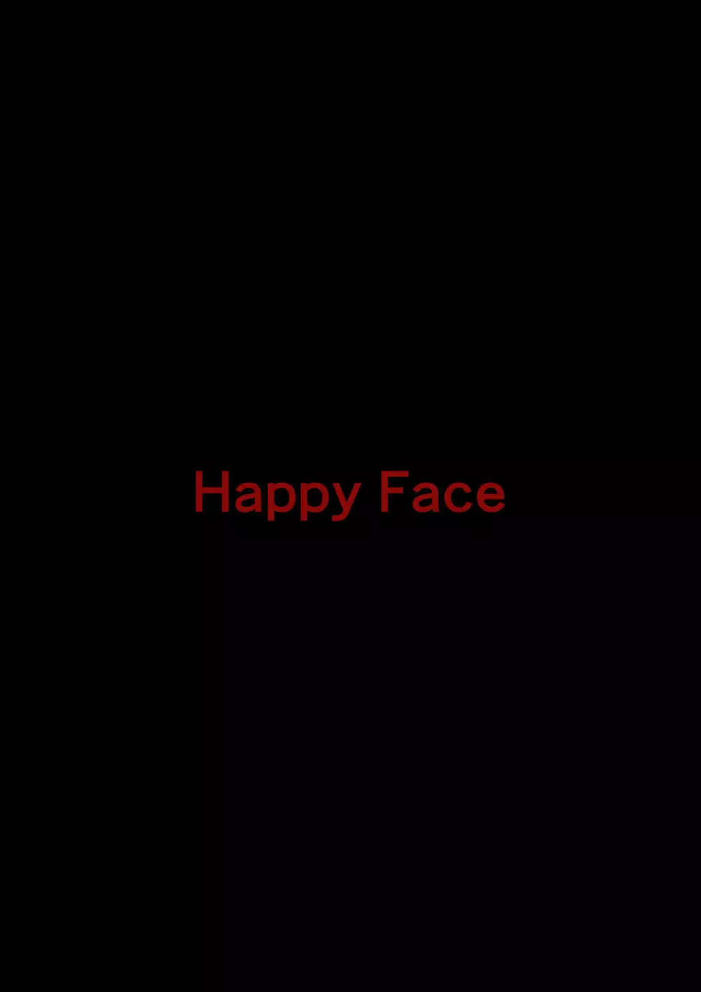 HappyFace ～総集編～ 128ページ
