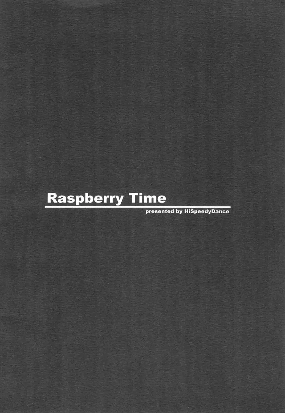Raspberry Time 24ページ