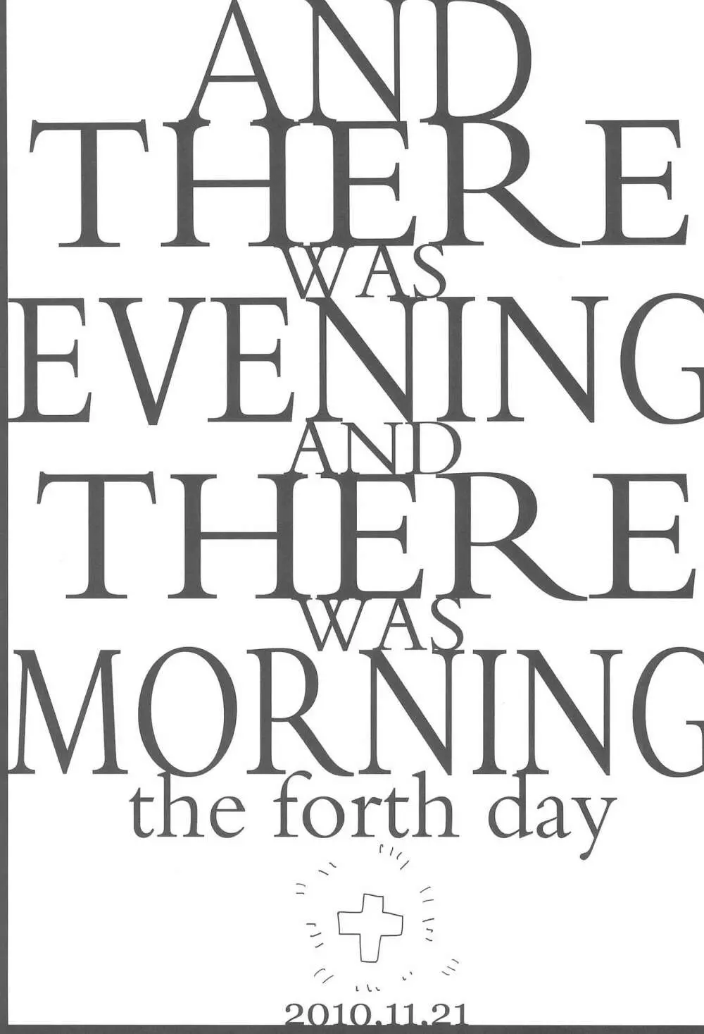 ANDTHERE WAS EVENING AND THERE WAS MORNING The forth day 5ページ