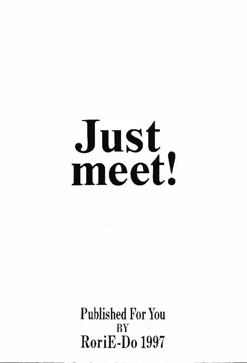 Just meet! 32ページ
