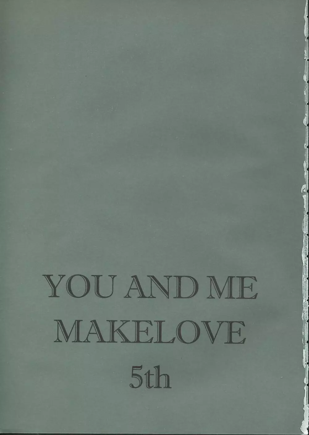 YOU AND ME MAKE LOVE 5TH 3ページ