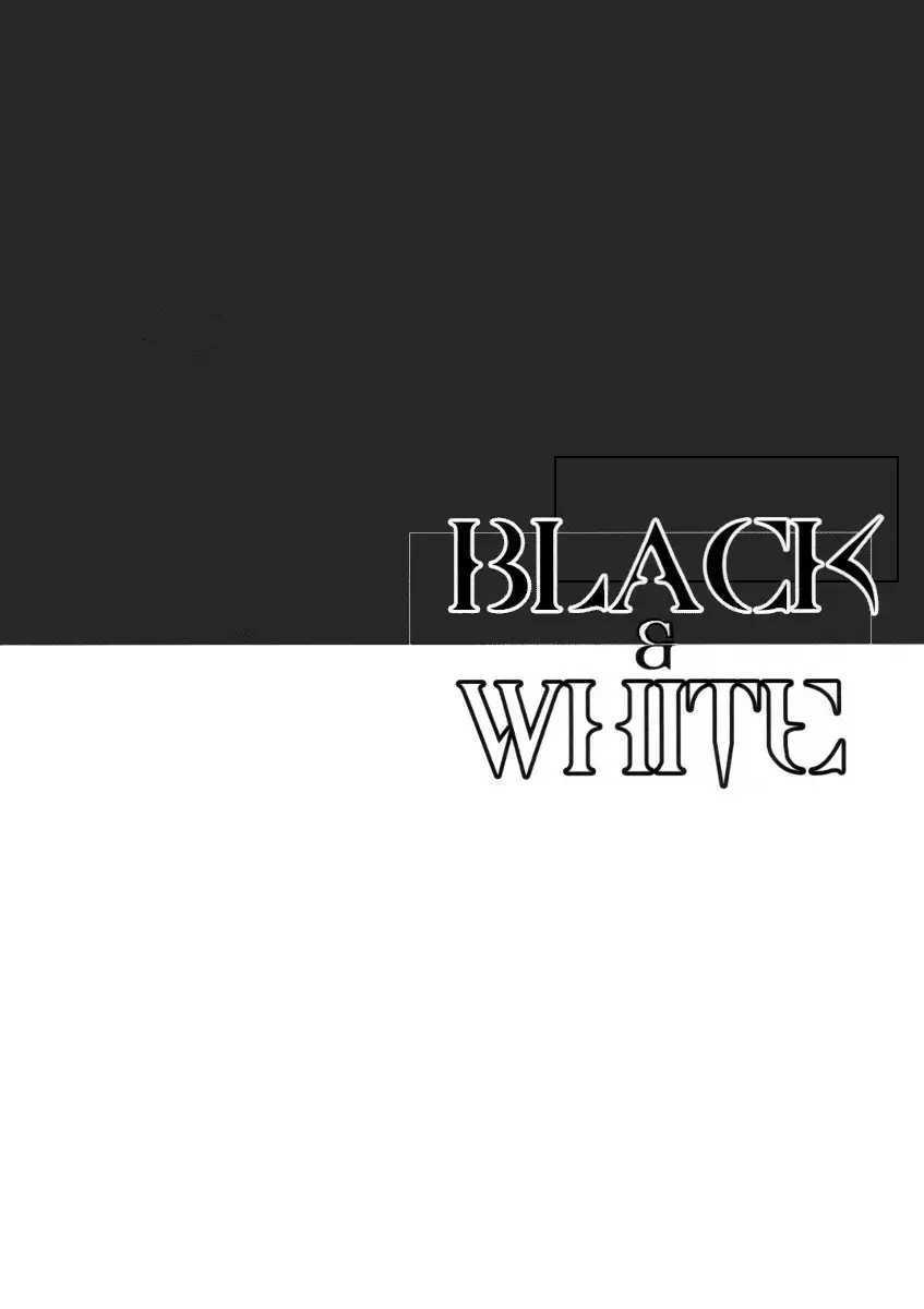 BLACK&WHITE 3ページ