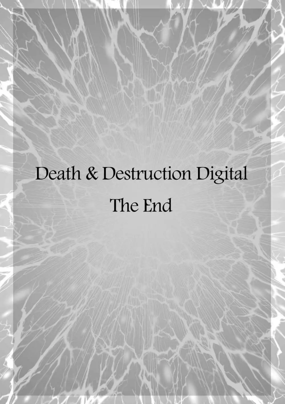 Death&Destruction Digital The End 2ページ