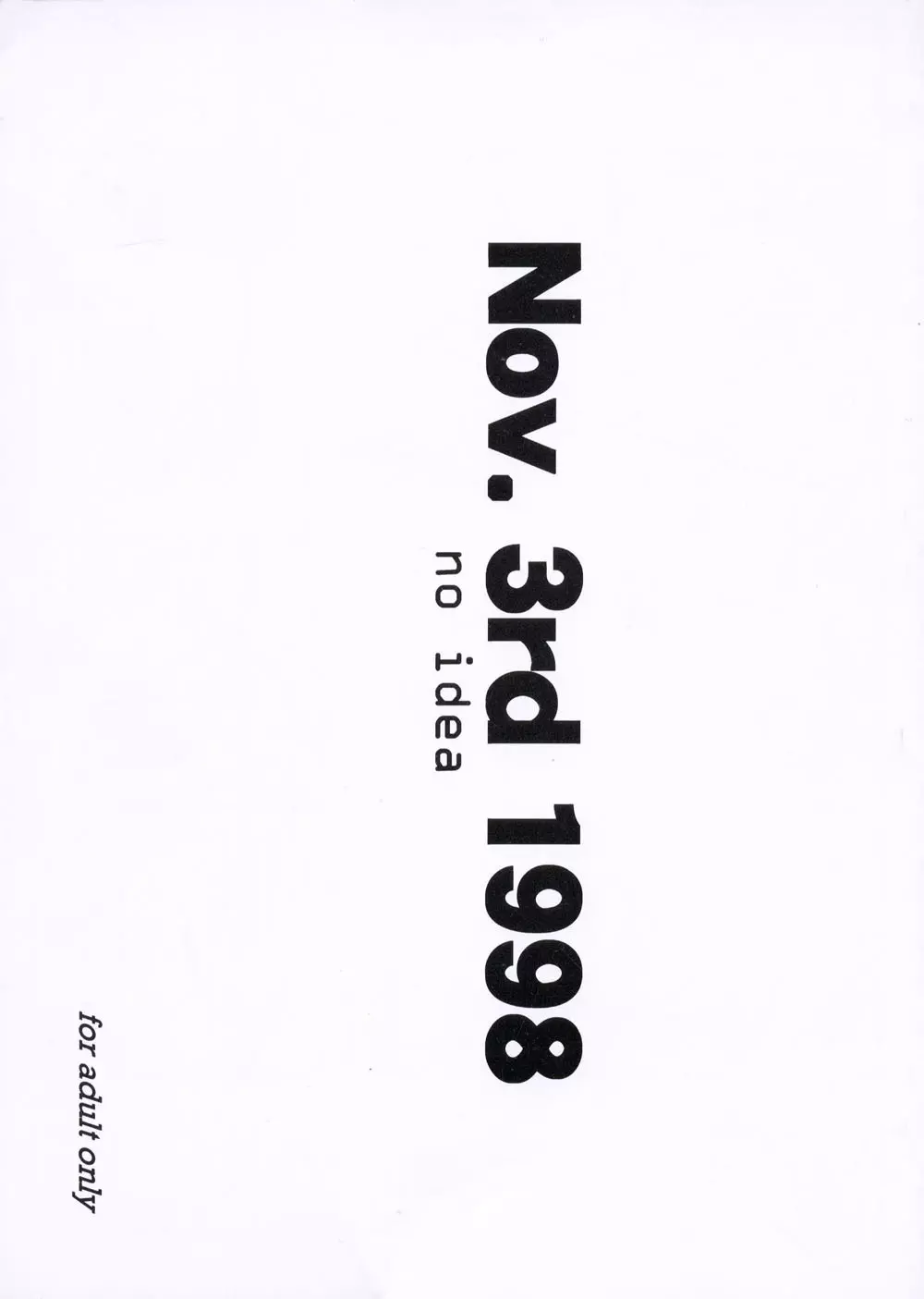 Nov. 3rd 1998 no idea 1ページ