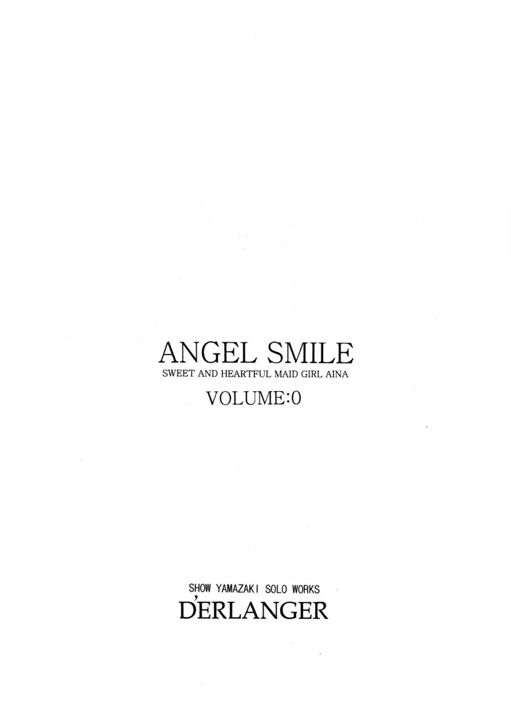 ANGEL SMILE VOLUME：0 16ページ