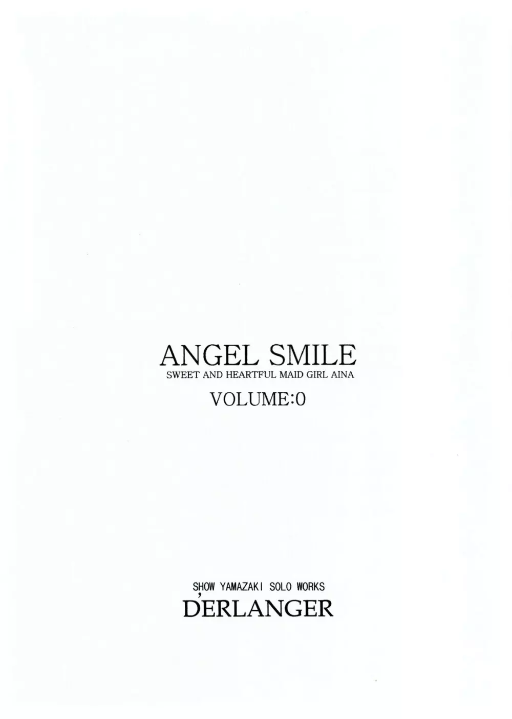 ANGEL SMILE VOLUME：0 3ページ