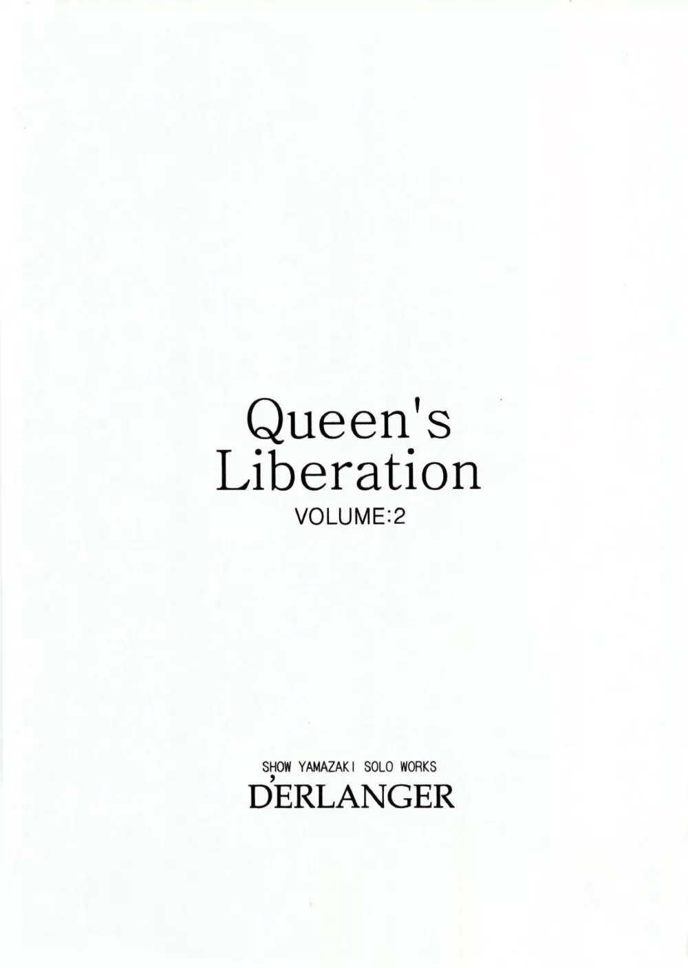 Queen’s Liberation VOLUME：2 3ページ