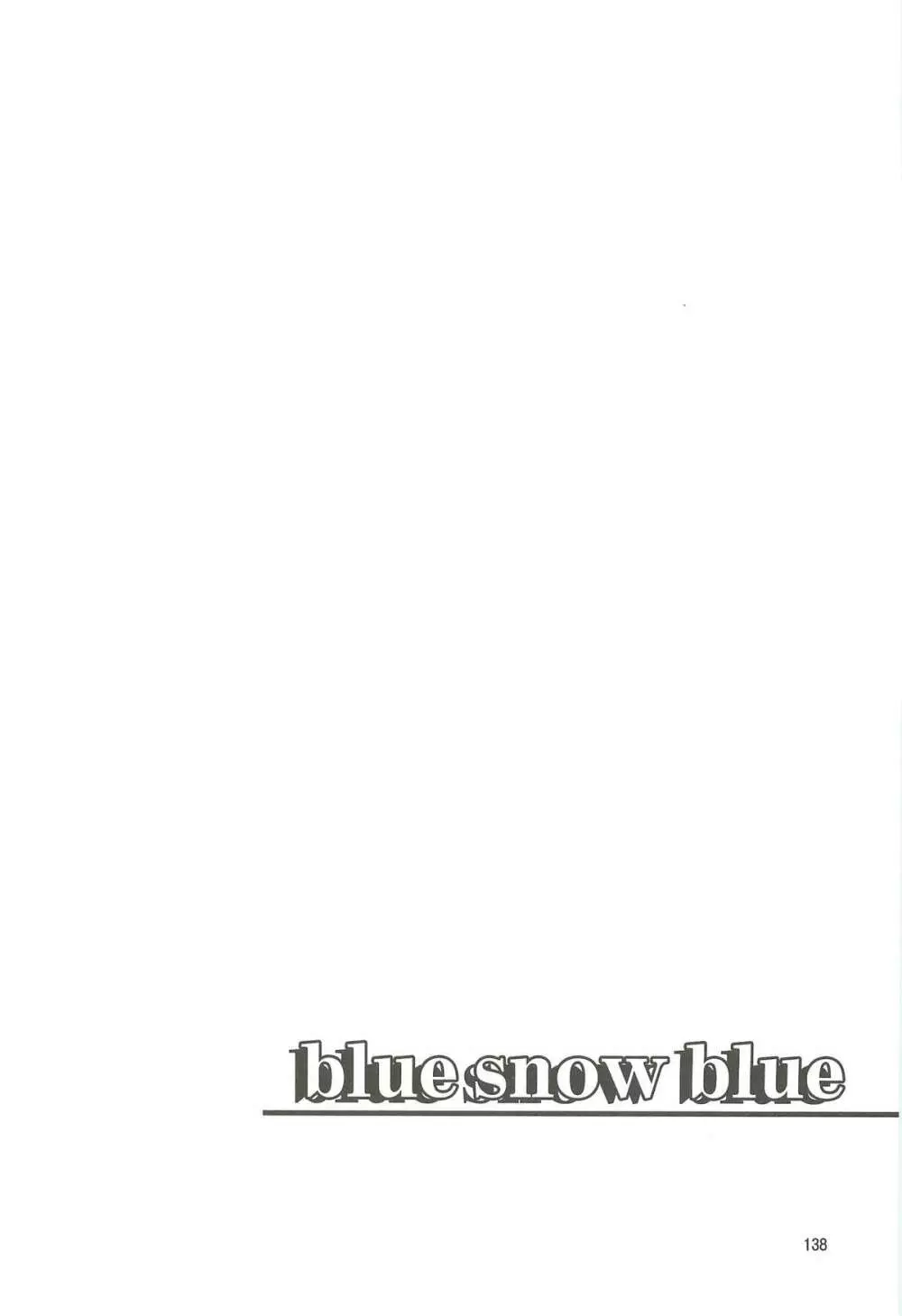 blue snow blue 総集編4 scene.10～scene.12 139ページ