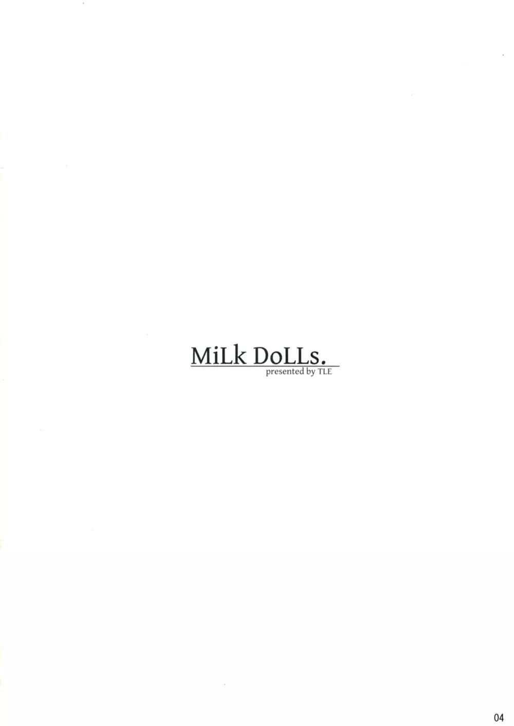 MiLK DoLLs 4ページ