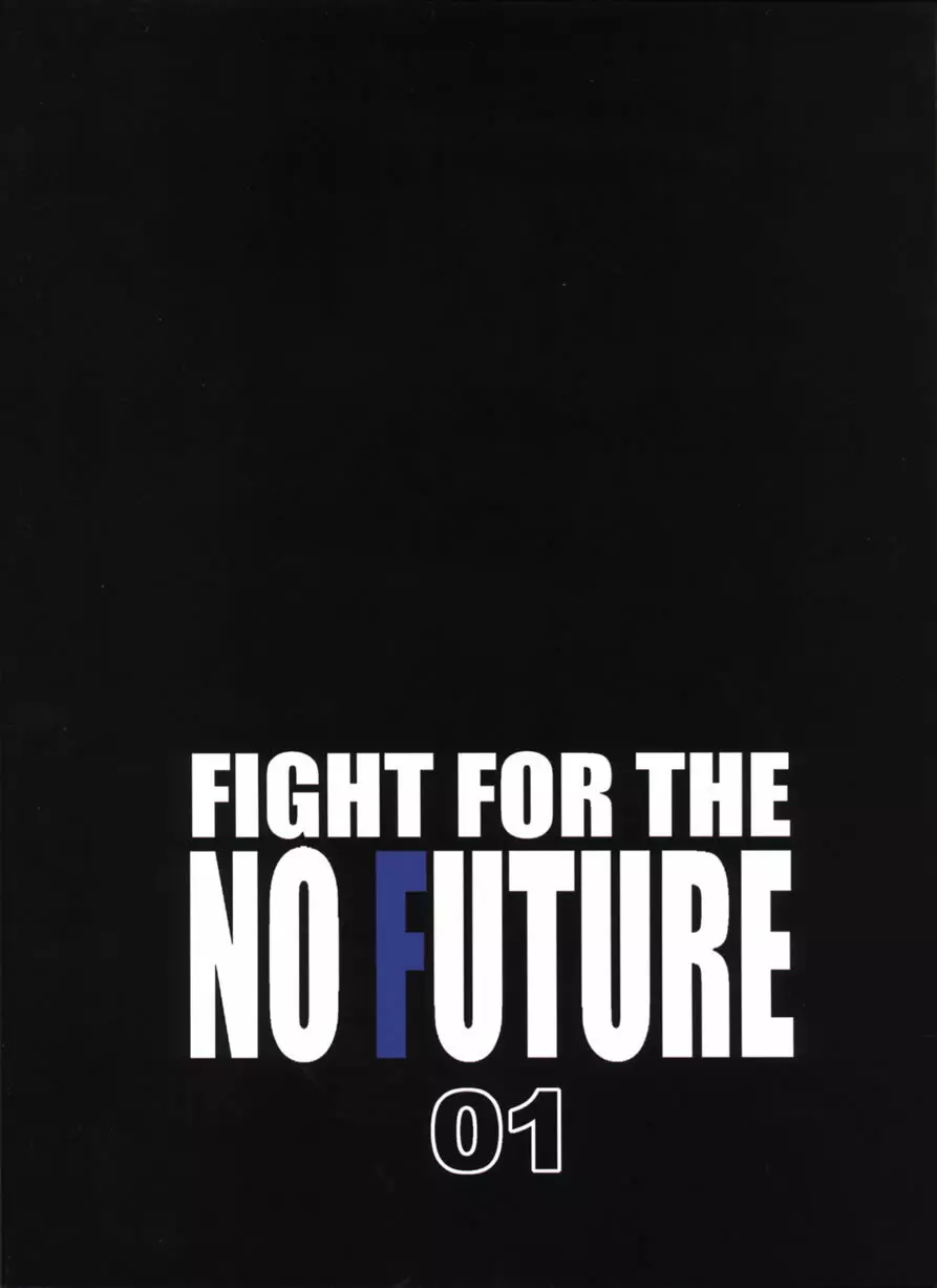 FIGHT FOR THE NO FUTURE 01 34ページ