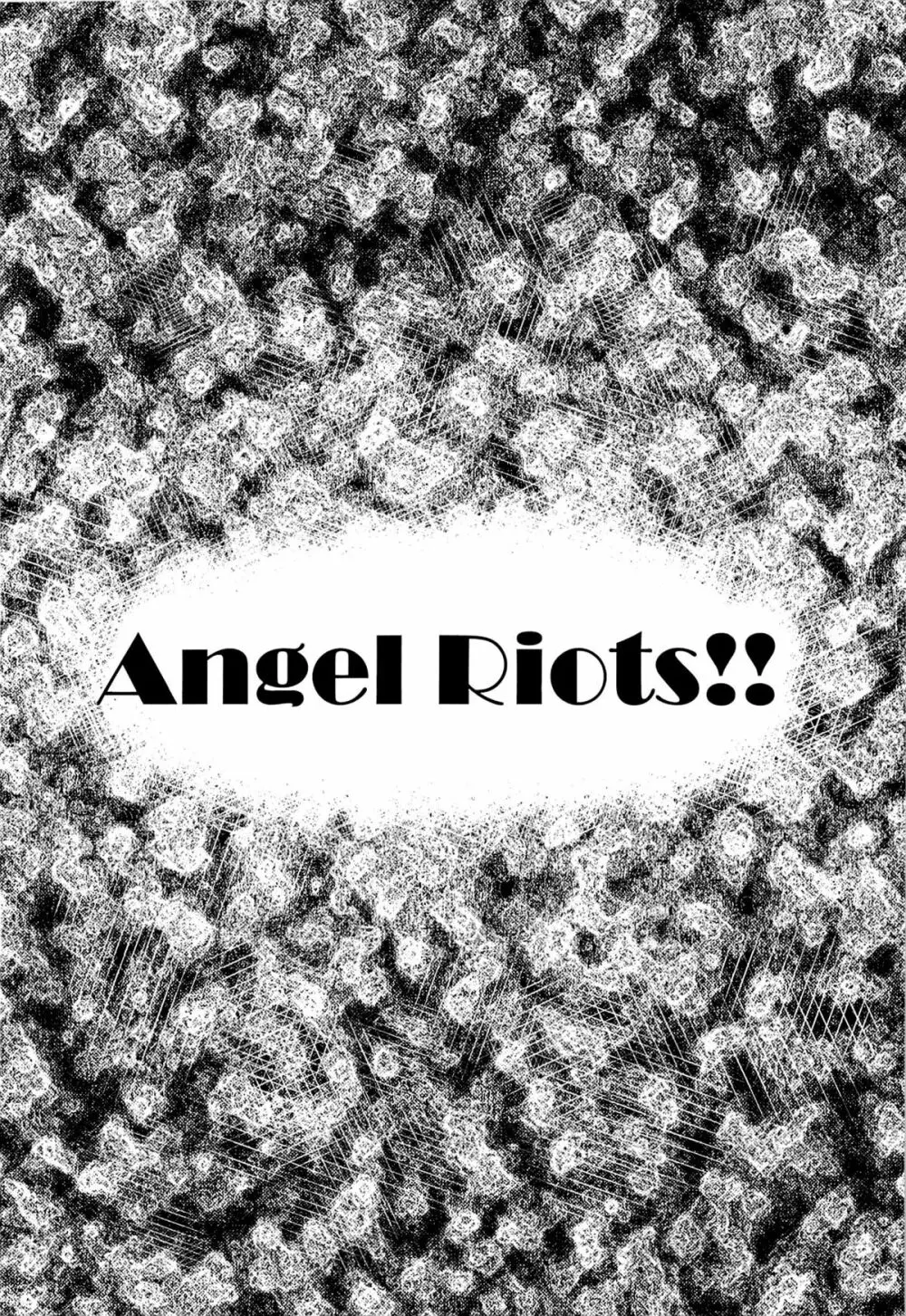 Angel Riots 3ページ