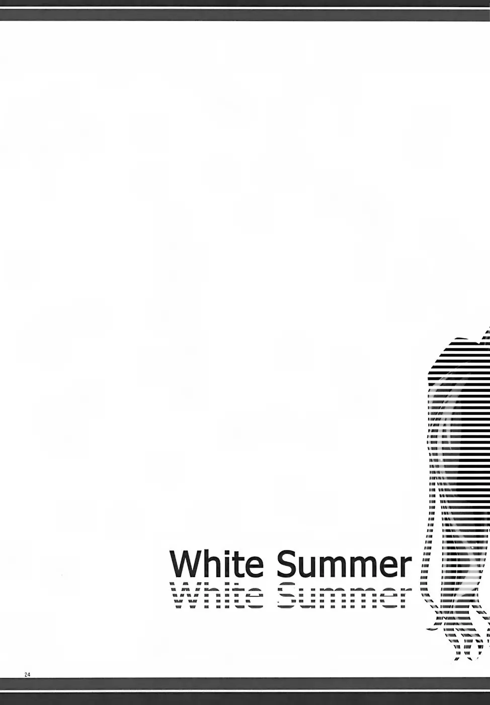 White Summer 24ページ