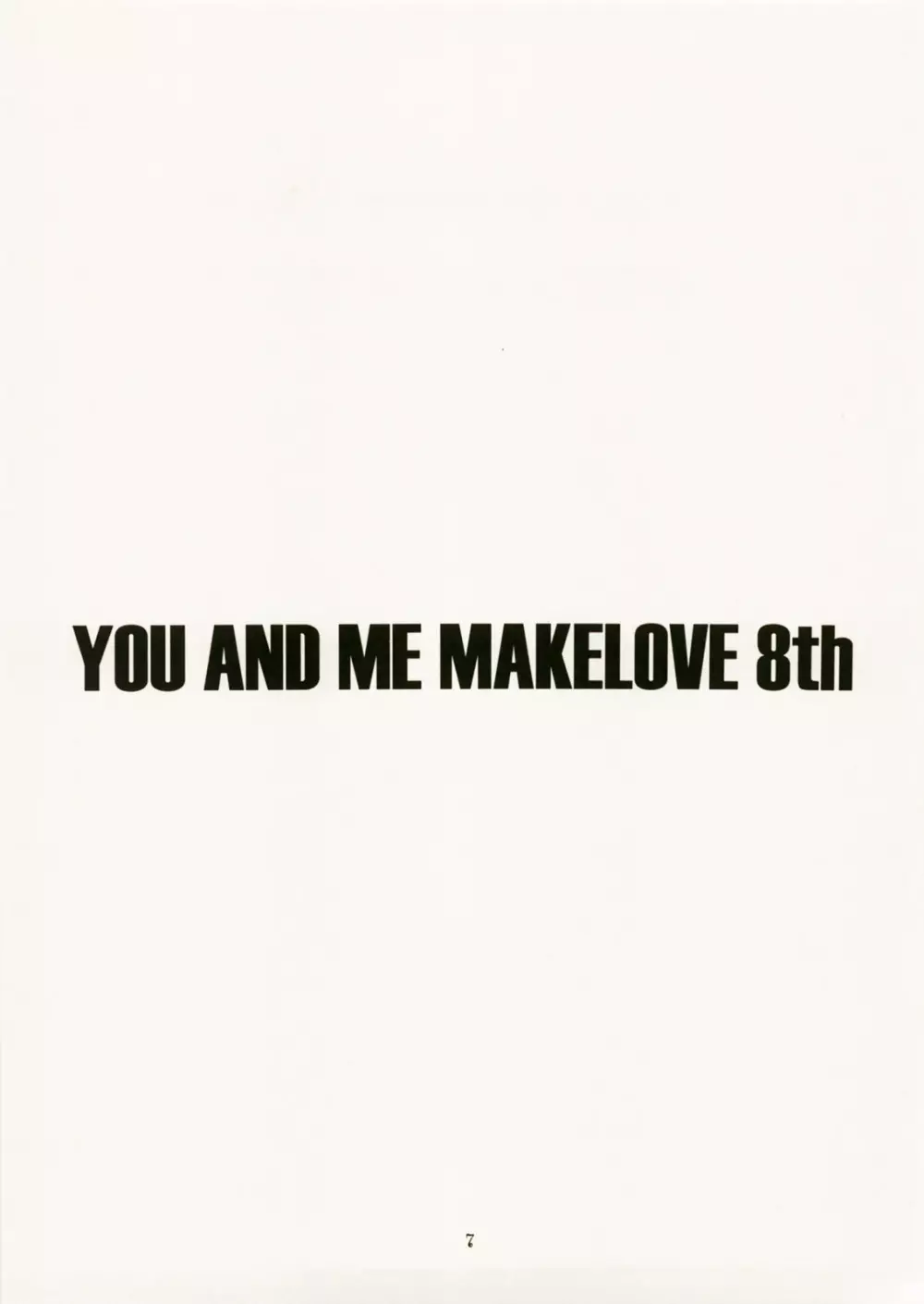 YOU AND ME MAKE LOVE 8th 5ページ