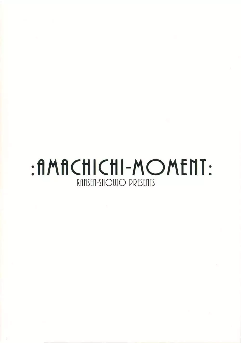 AMACHICHI-MOMENT 30ページ