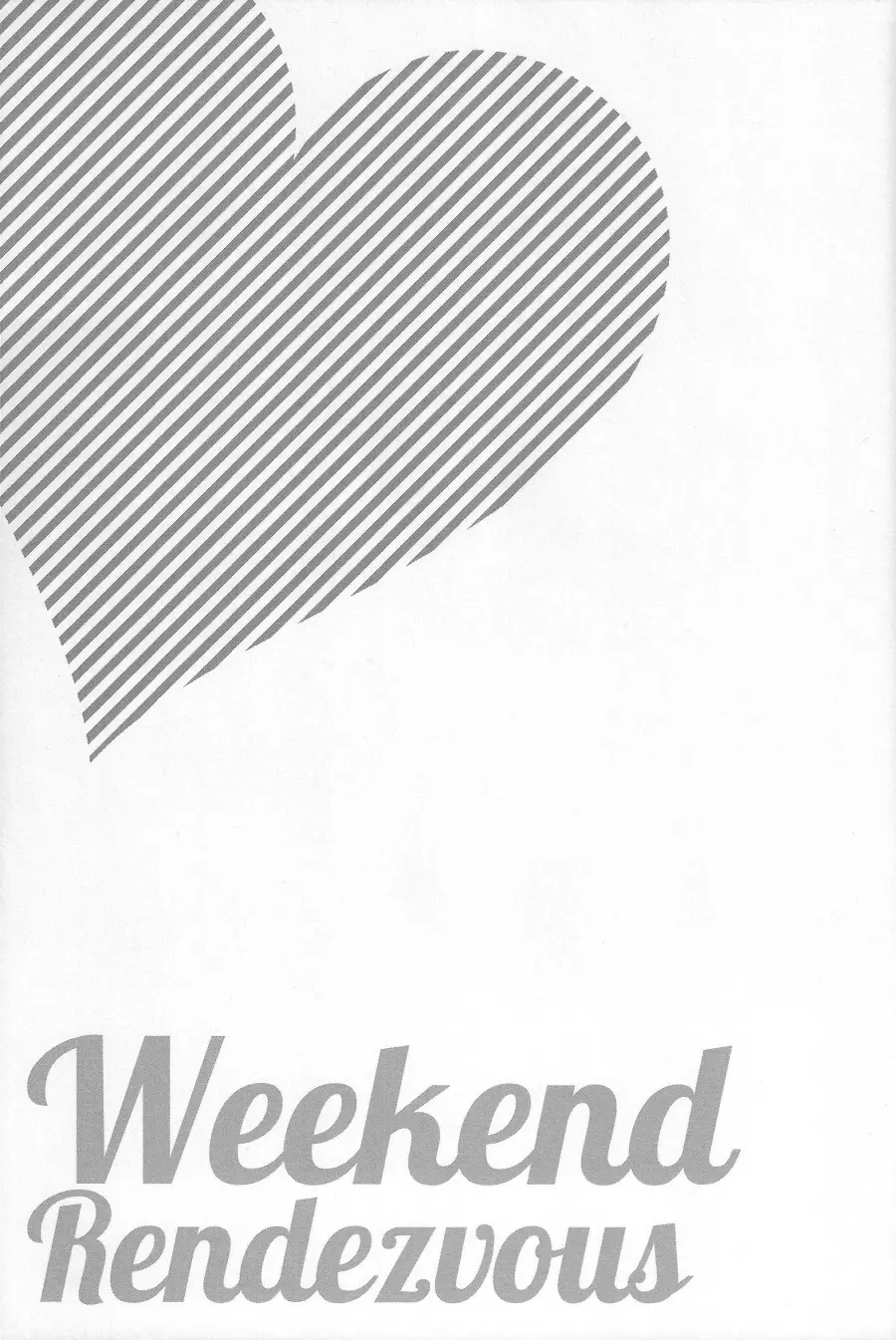 Weekend Rendezvous 26ページ