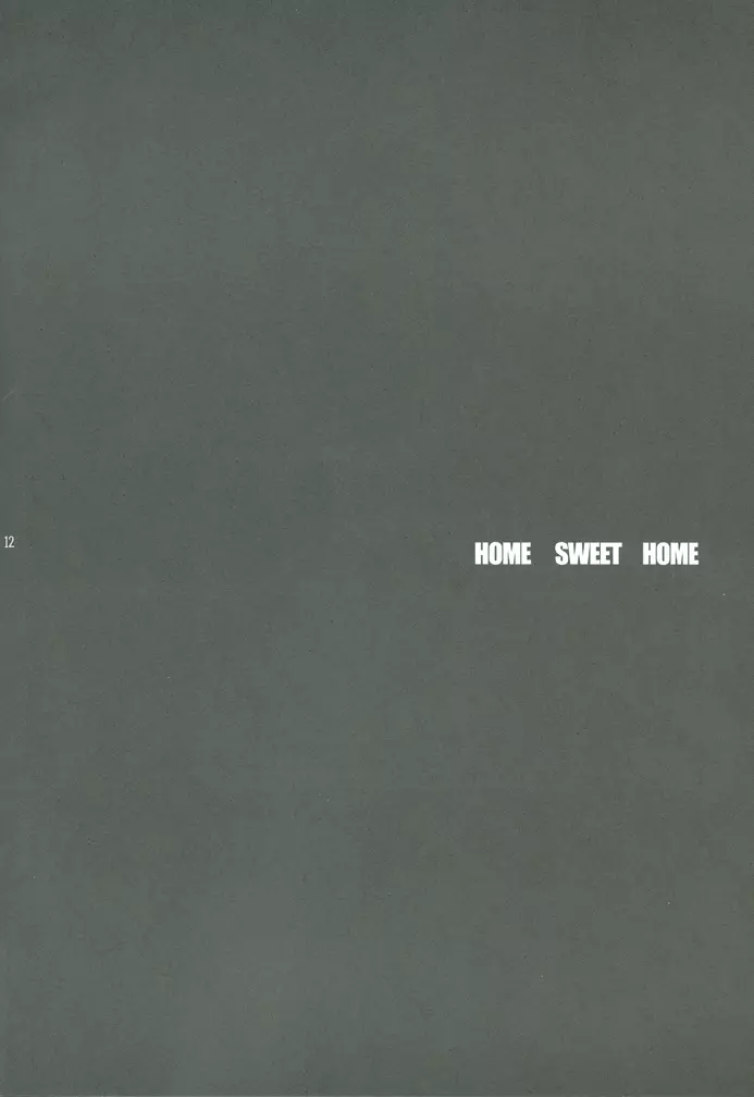 HOME SWEET HOME 11ページ