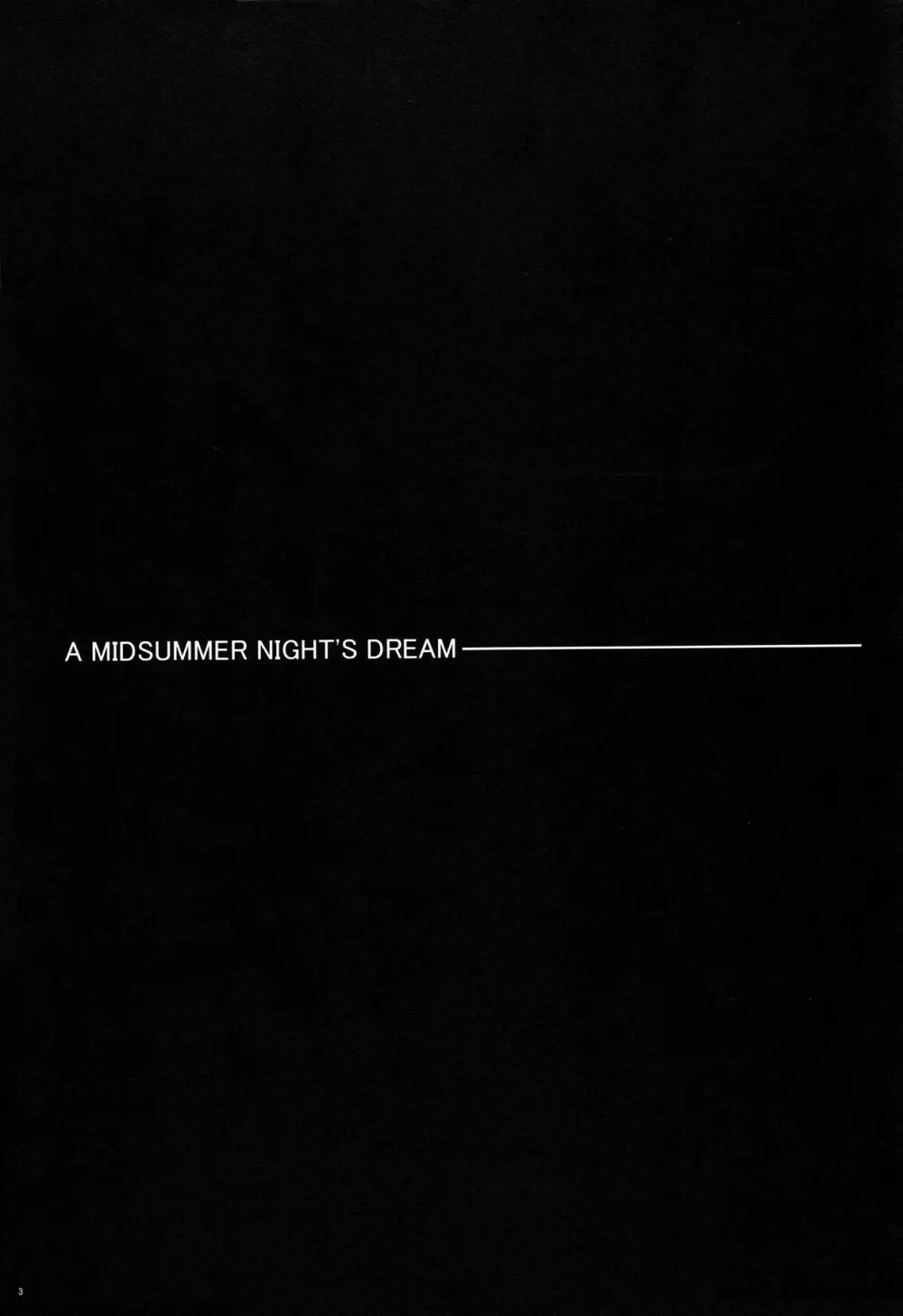 A MIDSUMMER NIGHT’S DREAM 2ページ